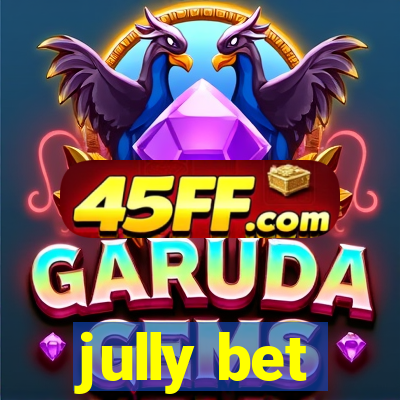jully bet